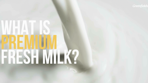 Apa Itu Susu Segar Premium?